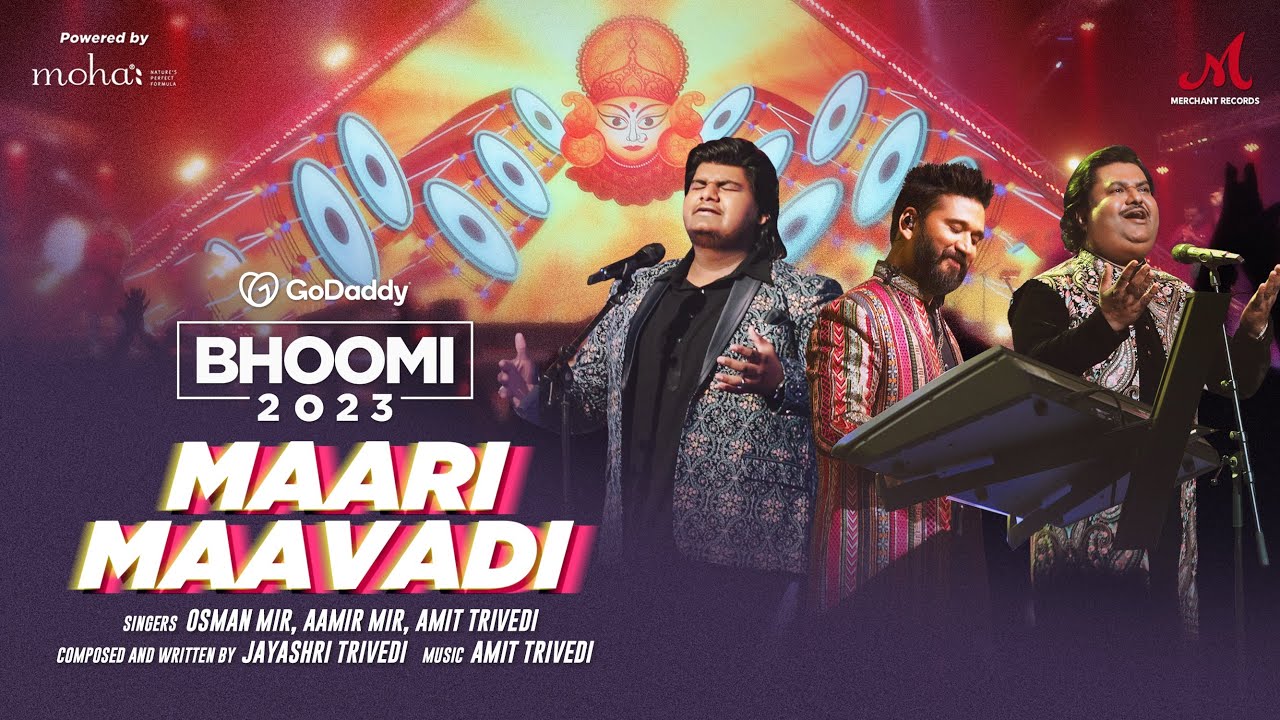 Maari Maavadi  GoDaddyIN Bhoomi 2023  Amit Trivedi  Osman Mir Aamir Mir Gujarati Navratri Garba