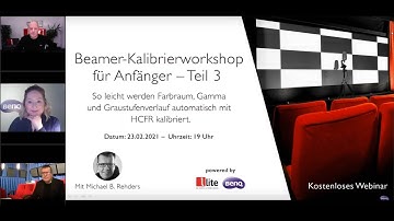 Beamer Kalibrierworkshop Teil 3 – Farbraum, Gamma und Graustufenverlauf leicht kalibrieren mit HCFR