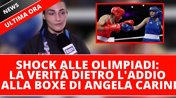 Olimpiadi 2024 - Angela Carini e le sue parole dopo l'incontro Shock con Imane Khelif