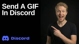 How To Send A GIF In Discord (Easy Guide)