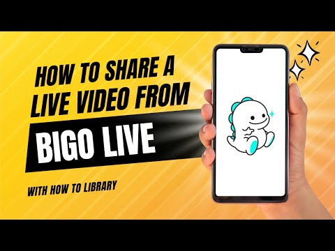 How To Share A Live Video From Bigo Live - Quick And Easy!