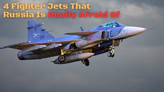 Startling!! These Are 4 Fighter Jets That Russia Is Really Afraid Of