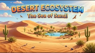 Desert Ecosystems! 🌵 Succulents, Food Webs & Thermoregulation Explained!