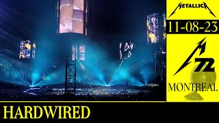 Metallica - Hardwired | Live; Montreal (11-08-2023)
