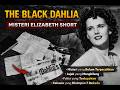 Misteri Black Dahlia yang Belum Terpecahkan: Senyumnya Dipaksa Selamanya