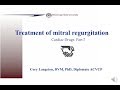 Cardiovascular Drugs, Part 7: Treatment of mitral regurgitation