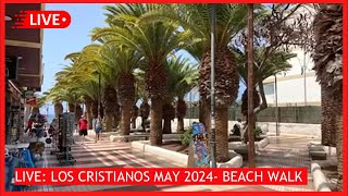 🔴LIVE: Los Cristianos in May 2024- Weather, Beach, Restaurants & Bars ☀️ Tenerife, Canary Islands