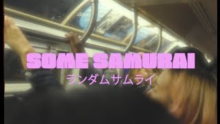 TOLEDO - Some Samurai (Official Music Video)