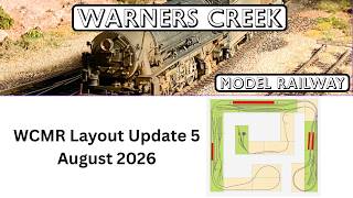 Layout Build Update 5 of the Warners Creek Model Railway