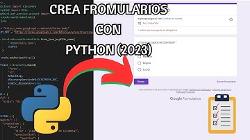 Crea Google Forms desde python (2023)