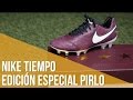 Nike Tiempo Legend / Edición Especial Pirlo