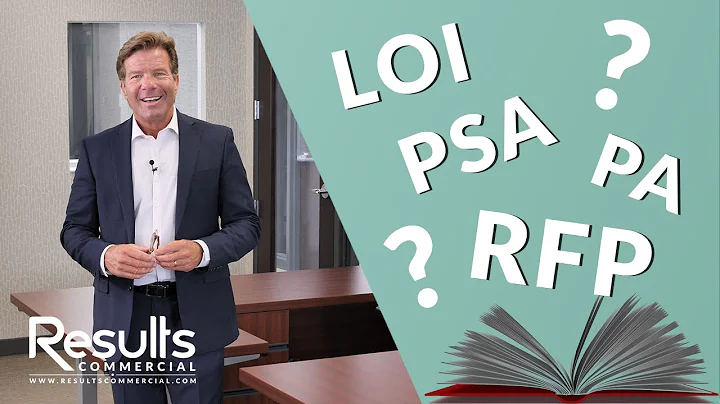 What Are LOI's, PA's, PSA's & RFP's?