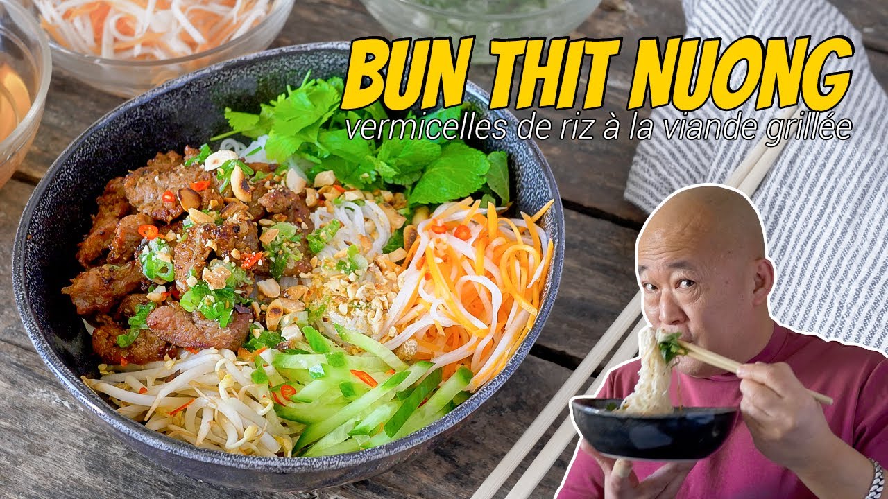 Bun Thit Nuong -  Vermicelles de riz à  la viande grillée - Le Riz Jaune