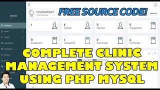 Complete Clinic Management System using PHP/MySQL | Free Source Code Download screenshot 2