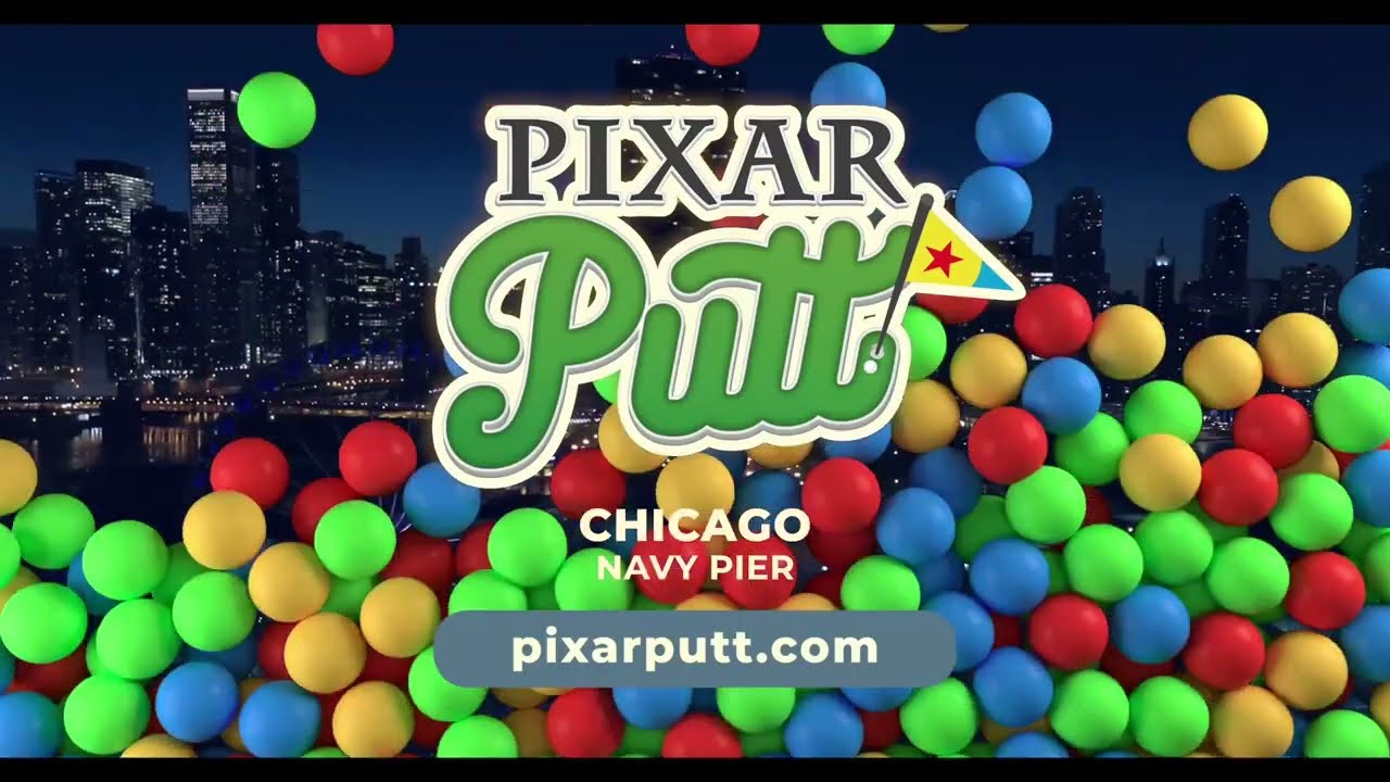 PIXAR PUTT - Now Open at Chicago's Navy Pier!