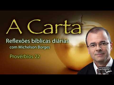 Provérbios 22   Pastor Michelson Borges