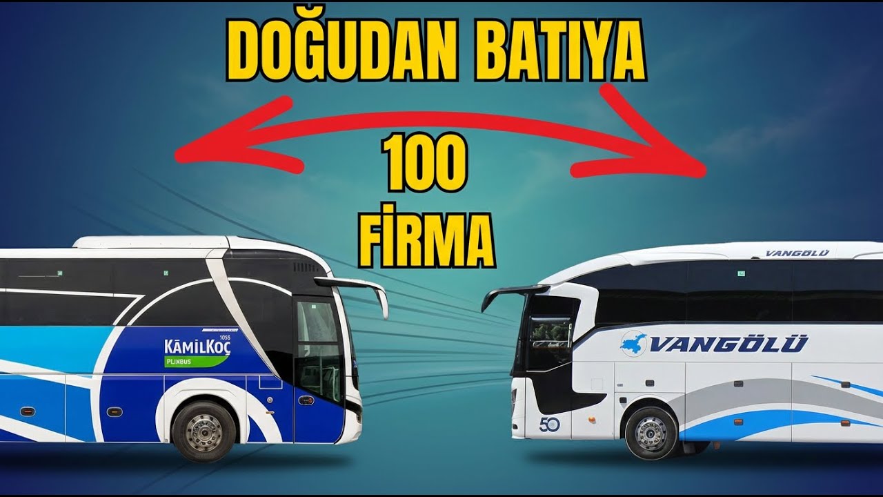 Türkiye'nin En Köklü 100 Otobüs Firması | 1930'lardan Bugüne