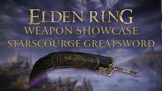 Elden Ring Weapon Showcase: Starscourge Greatsword