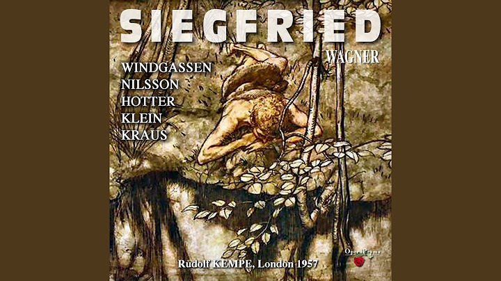 Siegfried, Act II, Scene 6: "Nun, Alberich, das schlug fehl!" (Mime, Siegfried)