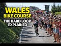 IRONMAN Wales Bike Course Explained | The Hard Loop &amp; How to Survive the Climbs