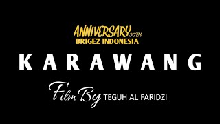 Dpw Brigez Indramayu @Anniversary Brigez Indonesia yang ke 30-Th @Karawang
