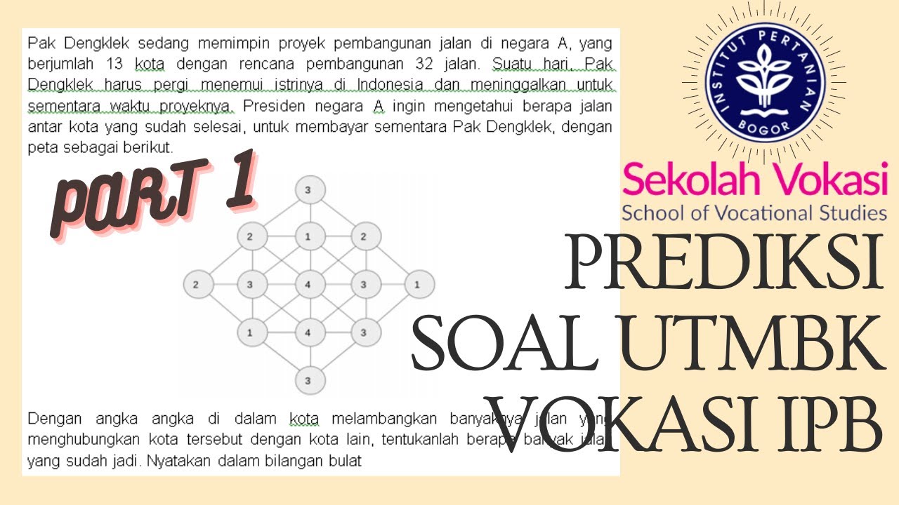 PREDIKSI UTMBK VOKASI IPB 2021 part 1