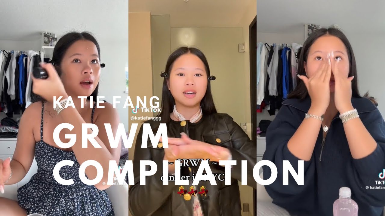 Katie Fanggg | 20 Min GRWM TikTok Compilation