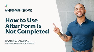 After Form Is Not Completed | Dubsado Whiteboard Sessions #1