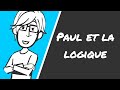 Paul et la logique