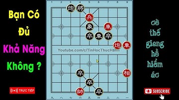 Tổng hợp Cờ Thế Giang Hồ và cách giải Thất Tinh Cự Bát Tiên