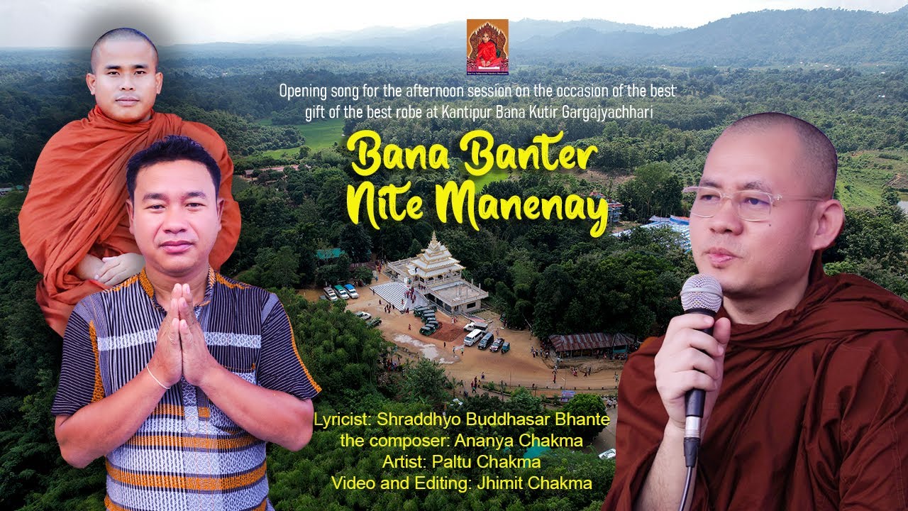 Bana Banter Nite Manenay || Singer Paltu Chakma  || New  kaṭhina Cibar Dana Video Song 2025.