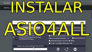 Como instalar o ASIO4ALL no Windows 10