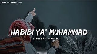 HABIBI YA ' MUHAMMAD NAAT SARIF