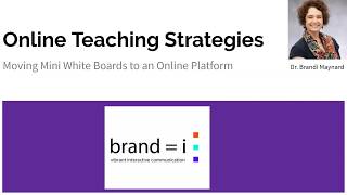 Online Teaching Strategy- Moving Mini Whiteboards to a virtual platform