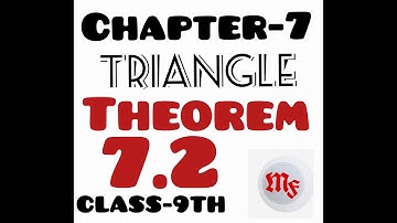 Class -9th | Chapter-7 | TRIANGLE | THEOREM-7.2 | MathsFork-Feel The Concept