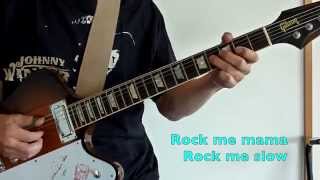 Rock Me Baby - JOHNNY WINTER(Guitar Cover) (Karaoke) chords