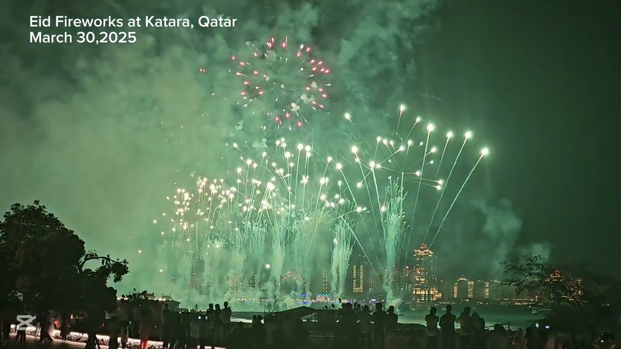 Eid Fireworks 2025 at Katara, Qatar (March 30,2025)