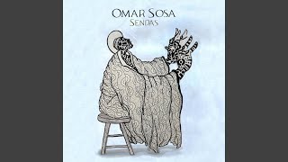 Inside My Soul - Omar Sosa