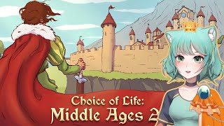 Правлю С Кошкоженой Своим Королевством! — Choice Of Life: Middle Ages 2