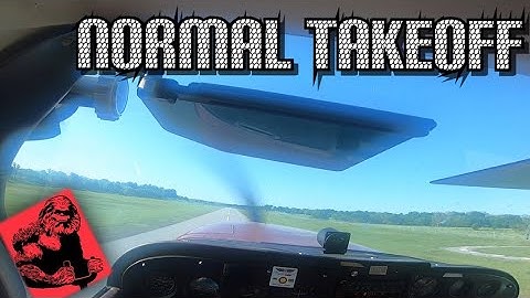 How to Perform a Normal Takeoff (Private Pilot Flight Lesson)