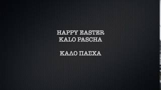 HOW TO PRONOUNCE  'HAPPY EASTER' IN GREEK