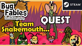 TEAM SNAKEMOUTH QUEST - Bug Fables; the Everlasting Sapling Gameplay