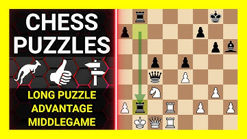 Chess Puzzles to Practice. Themes: Long puzzle, Advantage, Middlegame. Learn Chess