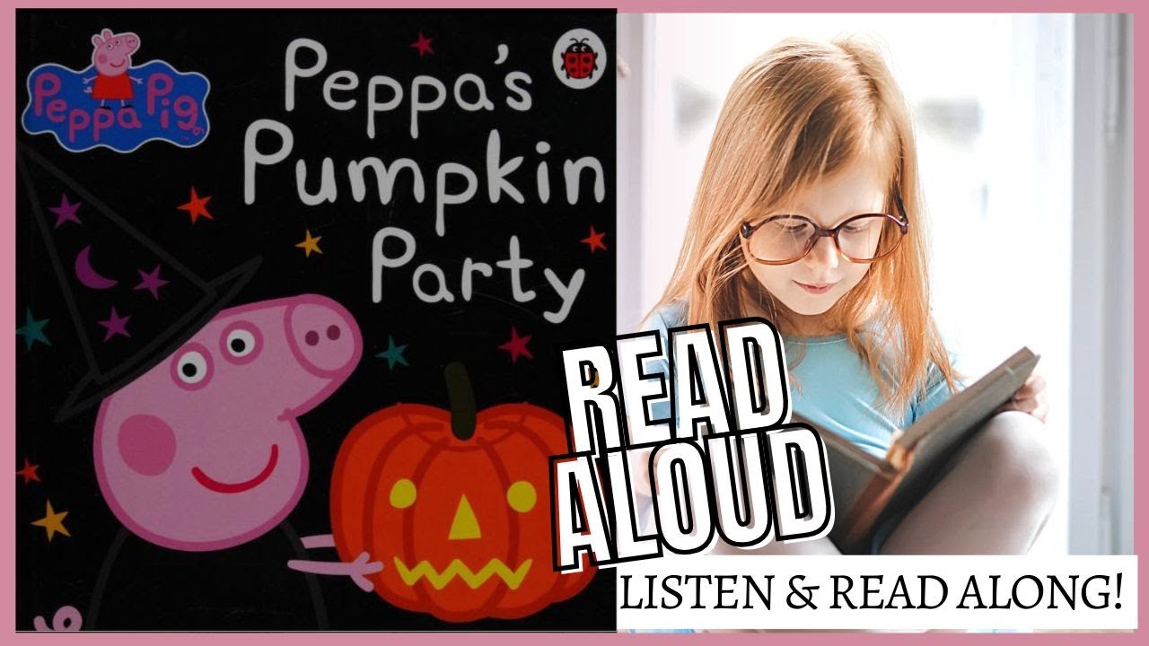 Peppa Pig: Peppa's Pumpkin Party 🎃 | Read aloud with Story Time Kids