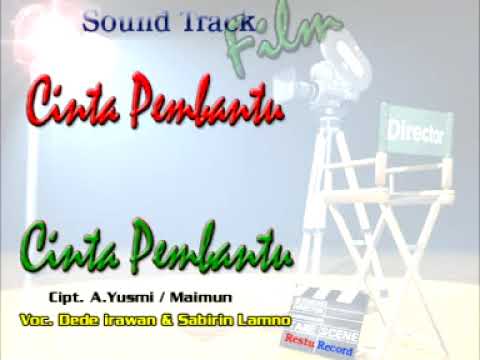 Dede Irawan Feat Sabirin Lamno  - Cinta Pembantu
