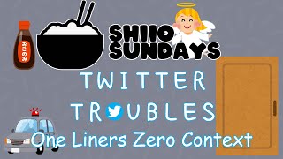 [Hololive/Nijisanji] Shiio Sundays : Twitter Troubles 'One Liners' (ft. Zero Context )