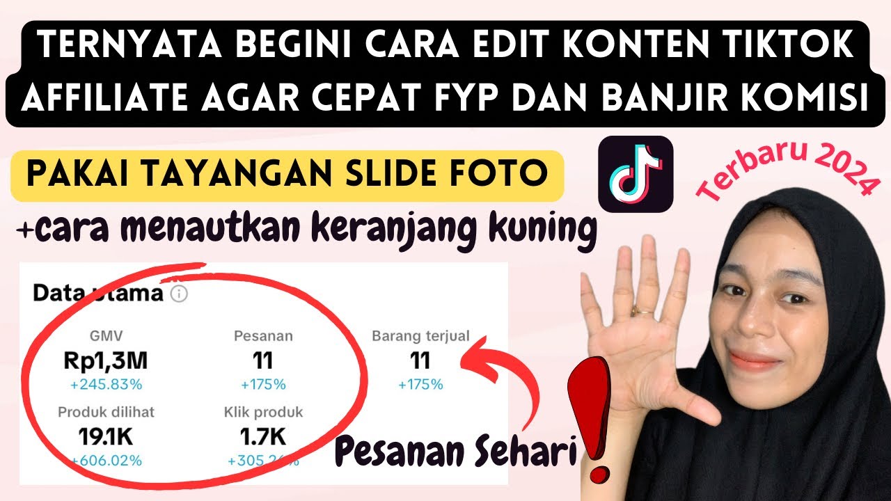 CARA EDIT KONTEN TIKTOK AFFILIATE AGAR FYP DAN BANJIR KOMISI! Terbaru