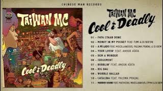 Taiwan MC   Cool and Deadly Full Album 1080p
