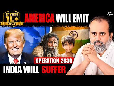 America Will Emit and India Will Suffer || Acharya Prashant (2025)