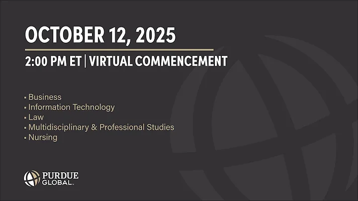 Purdue Global October 2025 Virtual Commencement | Ceremony IV